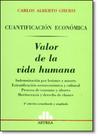 Cuantificación Económica: Valor de La Vida Humana