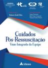 Cuidados Pós-Ressuscitação - Visão Integrada Da Equipe