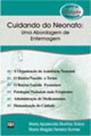 Cuidando do neonato - uma abordagem de enfermagem