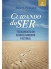 Cuidando do ser Cuidando do ser