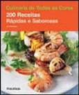 Culinaria de Todas as Cores: 200 Receitas Rapidas e Saborosas - PUBLIFOLHA