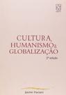 Cultura, humanismo e globalização - EDUCS