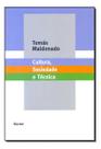 Cultura, sociedade e técnica Sortido