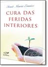 Cura das Feridas Interiores - Cancao nova