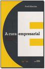 Cura Empresarial, A Sortido