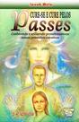 Cure-Se e Cure Pelos Passes - Livro sobre Fluidoterapia Cure-Se e Cure Pelos Passes - Livro sobre Fluidoterapia