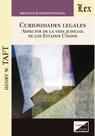 Curiosidades legales. Aspectos de la vida judicial