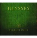 Current swell - ulysses cd