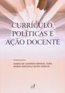 Curriculo, Politicas E Acao Docente