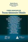 Curso avançado de processo administrativo tributário - LIVRARIA DO ADVOGADO