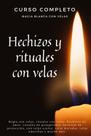 Curso completo de magia branca com velas - feitiços e rituais