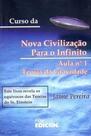 Curso da Nova Civilização para o Infinito Aula Nº 1 - Teoria da Gravidade - EDICON