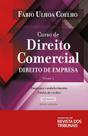 Curso de Direito Comercial Direito de Empresa - Volume 1 - 25º Edição (2024) - RT - Revista dos Tribunais