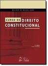 Curso de Direito Constitucional - FORENSE JURIDICA - GRUPO GEN