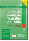 Curso de Direito do Trabalho Aplicado: Contrato de Trabalho - Vol.6 - REVISTA DOS TRIBUNAIS