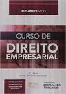 Curso de Direito Empresarial - REVISTA DOS TRIBUNAIS
