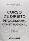Curso de Direito Processual Constitucional - Lumen Juris