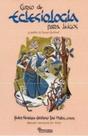 Curso de eclesiologia para leigos - 1 - O LUTADOR