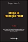 Curso de Execução Penal Curso de Execução Penal