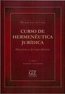 Curso de Hermenêutica Jurídica - 04Ed/17 - GZ EDITORA