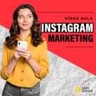 Curso de Instagram Marketing - ComSchool Curso de Instagram Marketing - ComSchool