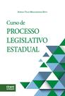Curso De Processo Legislativo Estadual - Tirant Lo Blanch Curso De Processo Legislativo Estadual - Tirant Lo Blanch