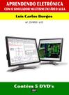 Curso em DVD aula físico,Aprendendo Eletrônica com o Simulador Multisim. 5 volumes