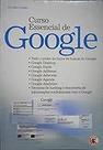 Curso Essencial De Google Gomes, Lucineia Curso Essencial De Google Gomes, Lucineia