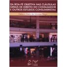 Da Boa-fe Objetiva Nas Clausulas Gerais do Direito