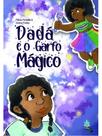 Dadá e o garfo mágico