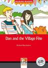 Dan and the village fete - with audio cd - level 1 - HELBLING LANGUAGES ***
