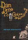 Dan Leno E O Golem De Londres