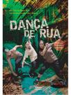Dança de rua Dança de rua