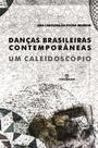 Danças brasileiras contemporâneas Danças brasileiras contemporâneas
