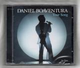 Daniel Boaventura Cd Your Song Ao Vivo Daniel Boaventura Cd Your Song Ao Vivo