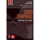 Dano Temporal: O Tempo Como Valor Jurídico 2ª Edição - Tirant Lo Blanch Dano Temporal: O Tempo Como Valor Jurídico 2ª Edição - Tirant Lo Blanch