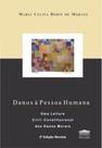 Danos à pessoa humana - PROCESSO Danos à pessoa humana - PROCESSO
