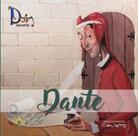 Dante : Dom das Artes - SOWILO EDITORA E DISTRIBUIDORA DE LIVROS Dante : Dom das Artes - SOWILO EDITORA E DISTRIBUIDORA DE LIVROS