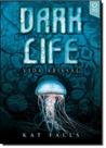 Dark Life: Vida Abissal