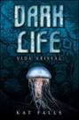 Dark Life: Vida Abissal Dark Life: Vida Abissal