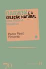 Darwin e a selecao natural - uma historia filosofica - EDICOES 70 Darwin e a selecao natural - uma historia filosofica - EDICOES 70