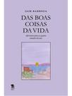 Das boas coisas da vida
