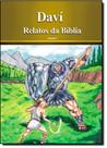 Dávi - Coleção Relatos da Bíblia - Vol. 7