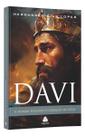 Davi - O Homem Segundo o Coração de Deus