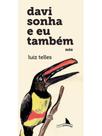 Davi sonha e eu também: nós - vol. 3