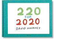 David hockney - 220 for 2020 David hockney - 220 for 2020
