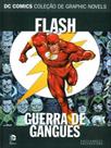 Dc comics flash - guerra de gangues - vol. 56