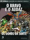 Dc comics o bravo e o audaz - os donos da sorte - vol. 53 - EAGLEMOSS Dc comics o bravo e o audaz - os donos da sorte - vol. 53 - EAGLEMOSS