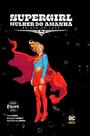DC - Supergirl: Mulher Do Amanhã - Novo/Lacrado - Edição de Luxo
