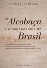De Alcobaça à Independência do Brasil